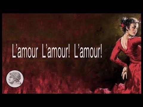 Carmen - Habanera - Lyrics