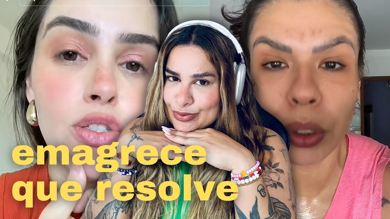 Você não é FEIA, Você é GORDA!