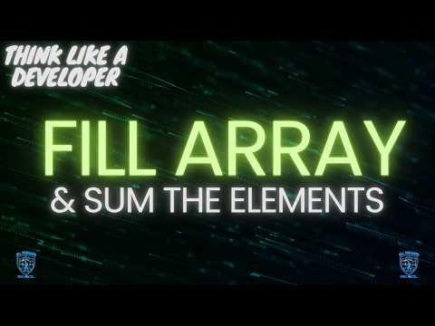 How to Fill an Array with Random Numbers and Sum the Elements in C++