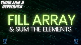 How to Fill an Array with Random Numbers and Sum the Elements in C++