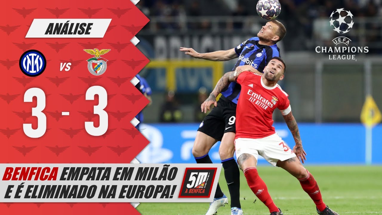 Em direto: Benfica 3-3 Inter (terminado)