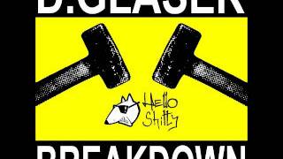 D.Glaser - Breakdown