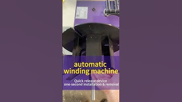 Automatic winder Quick release device unloads in one second #automaticwindingmachine #rollermachine