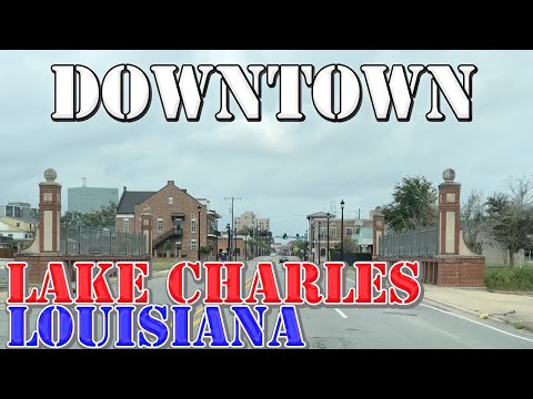 Lake Charles - Louisiana - 4K Downtown Drive