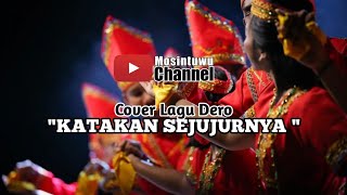 COVER LAGU DERO-KATAKAN SEJUJURNYA