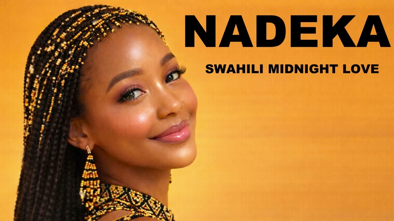 Calming African Swahili Love Songs For Deep Relaxation,Inner Peace& Emotional Beats For Quiet Nights