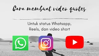 CARA MEMBUAT VIDEO QUOTES UNTUK STATUS WHATSAPP, REELS, DAN VIDEO SHORTS DENGAN  APLIKASI CANVA screenshot 1