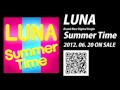 [Official] LUNA &quot;SUMMER TIME&quot;