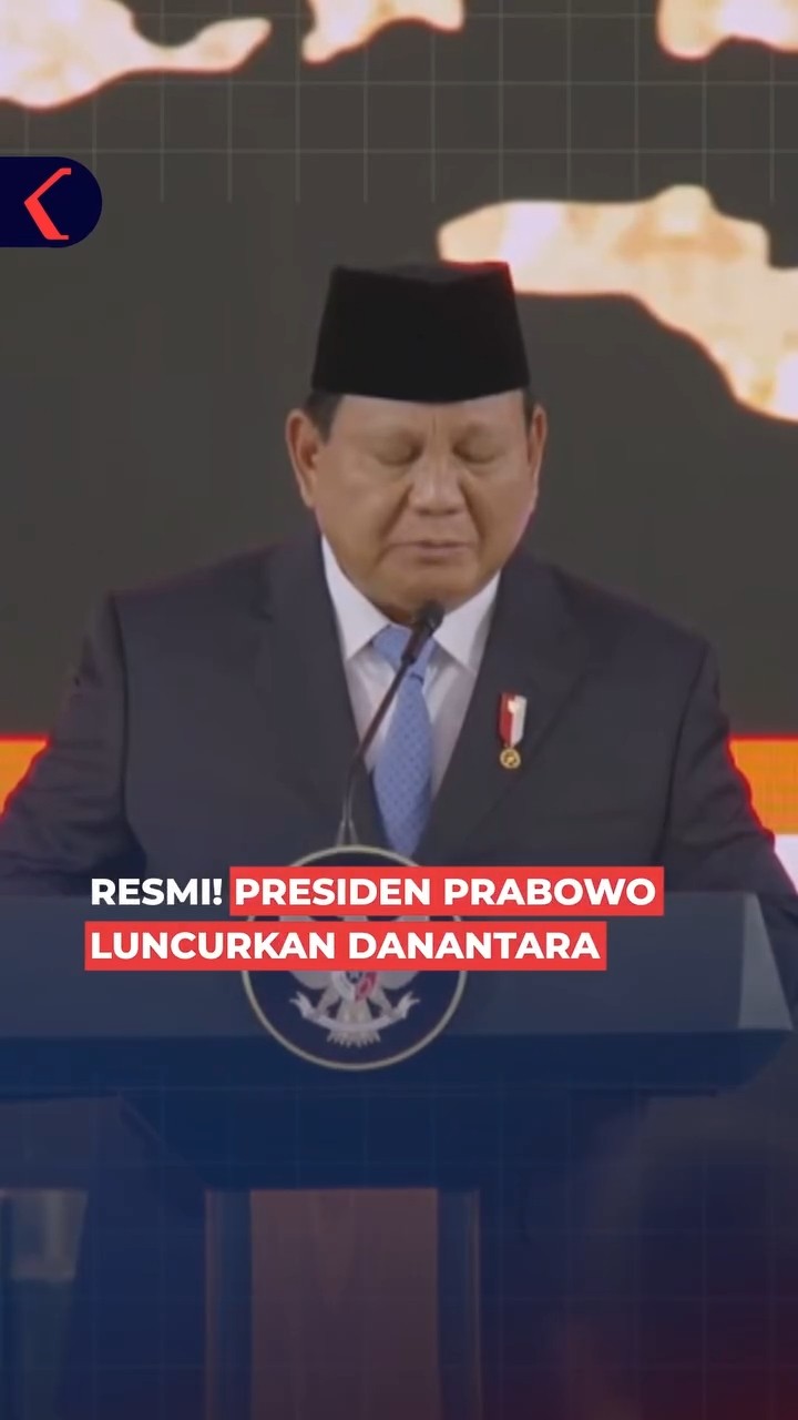 RESMI! PRESIDEN PRABOWO LUNCURKAN DANANTARA!