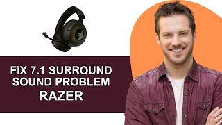 How To FIX Razer 7.1 Surround Sound Problem