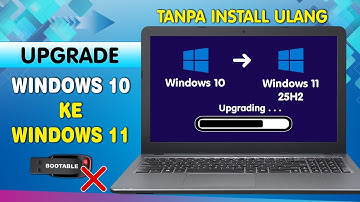 Cara Upgrade Windows 10 Ke 11 25H2 Terbaru Tanpa Instal Ulang di Laptop/PC yang Tidak Support