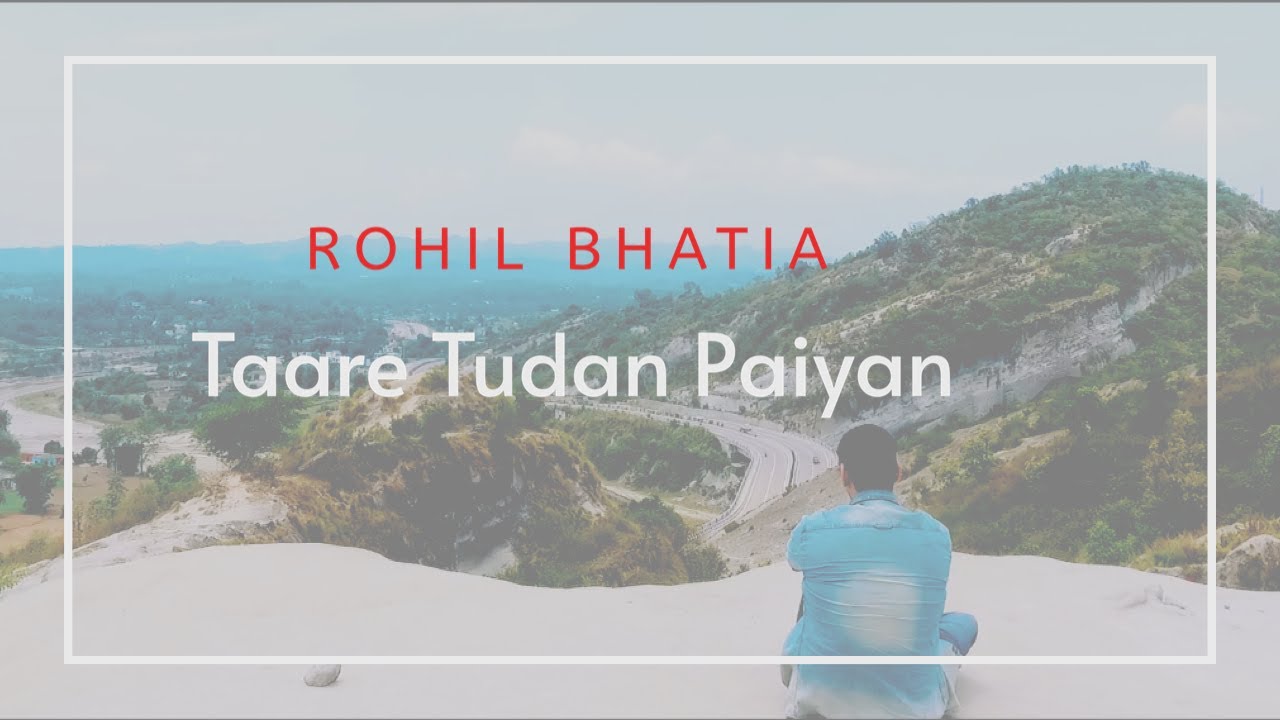 Taare Tudan Paiyan I Rohil Bhatia I Dogri Folk