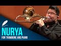 Nurya for trombone and piano by ricardo moll  performed by koichiro yamamoto