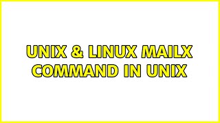 Unix & Linux: Mailx command in UNIX