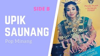 Upiak Saunang / Pop Minang (SIDE B)
