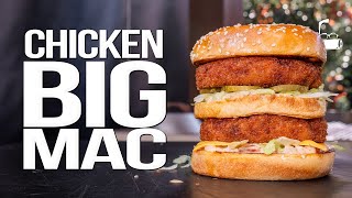 WE&#39;VE MADE PLENTY OF McDONALDS AND NOW IT&#39;S TIME FOR THE CHICKEN BIG MAC! | SAM THE COOKING GUY