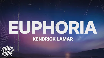 Kendrick Lamar "Euphoria" (Drake Diss) (Lyrics)