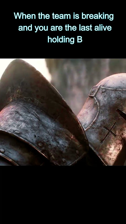 Your team is breaking #forhonor #memes #honor #halo #gaming #funny #friends #friendship #callofduty