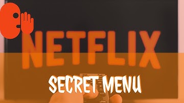 Netflix SECRET MENU:How to access