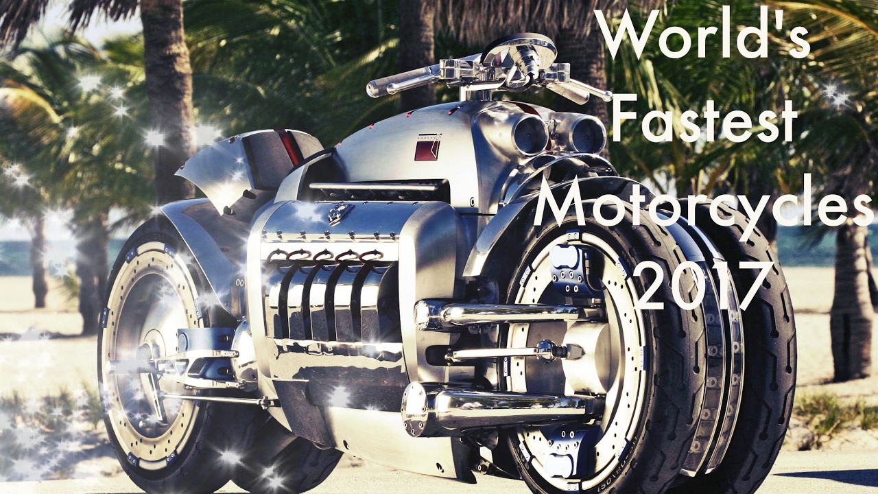 World's Fastest Motorcycles 2017