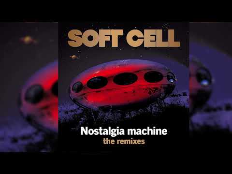Soft Cell - Nostalgia Machine (Manhattan Clique Dub Remix) (Official Audio)