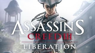 Assassin's Creed - Liberation (Parte 3) En directo