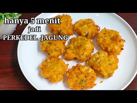 Resep Perkedel Jagung Diah Didi