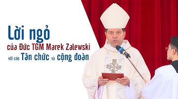Lời ngỏ của Đức TGM Marek Zalewski với các Tân chức và cộng đoàn