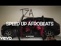 Showa - Kizz Daniel (Speed Up Afrobeats)