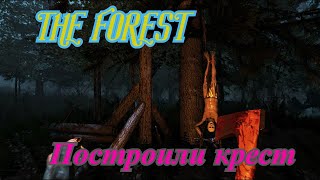 The Forest (построили крест, гроб)