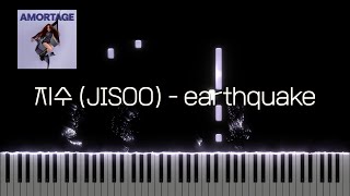 지수 Jisoo - Earthquake Piano Sheet Piano Tutorial