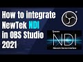 How to configurate newtek ndi plugin for obs studio 2021