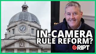 Family Law Reform - Will In-Camera Rule Change?