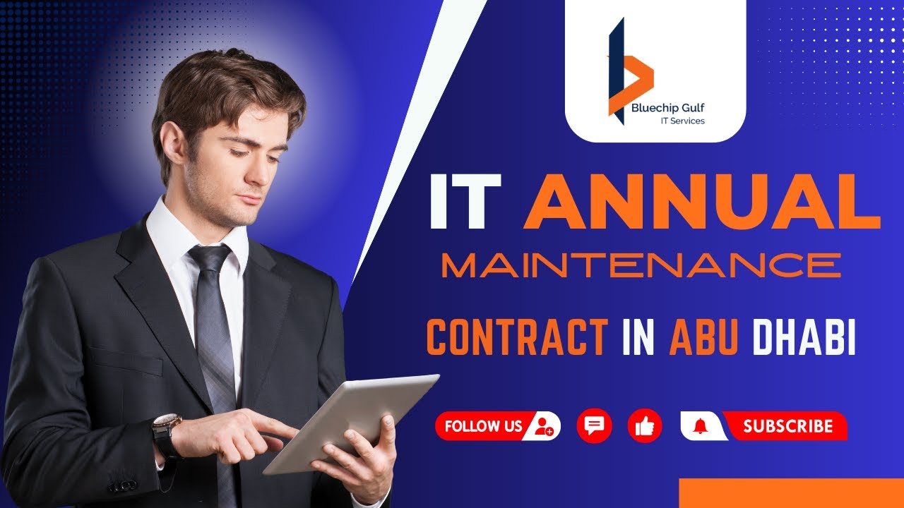 IT Annual Maintenance Contract In Abu Dhabi | Bluechipgulf