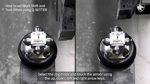 Service tip.05 [EN] - How to set Work Shift and Tool Offset using Q-SETTER