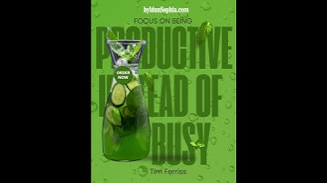 EP43G Focus on being productive instead of busy