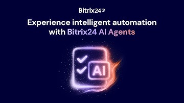 Meet Your New Teammate: AI Agents in Bitrix24