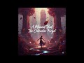 A Moment That The Calendar Forgot (Ambient / Downtempo)