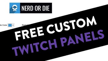 Free Customizable Twitch Panels