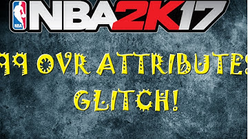 NBA 2K17 - 99 Overall Attribute Glitch! Fastest Way To Get A 99 Overall