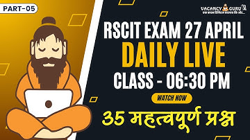 RSCIT Live Class 05 RSCIT Exam Important Questions 2025 RSCIT Computer Course RSCIT Exam 27 April