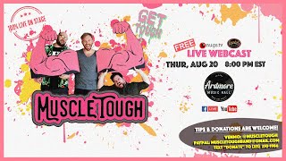 8/20/20 - Muscle Tough LIVE ON STAGE at Ardmore Music Hall