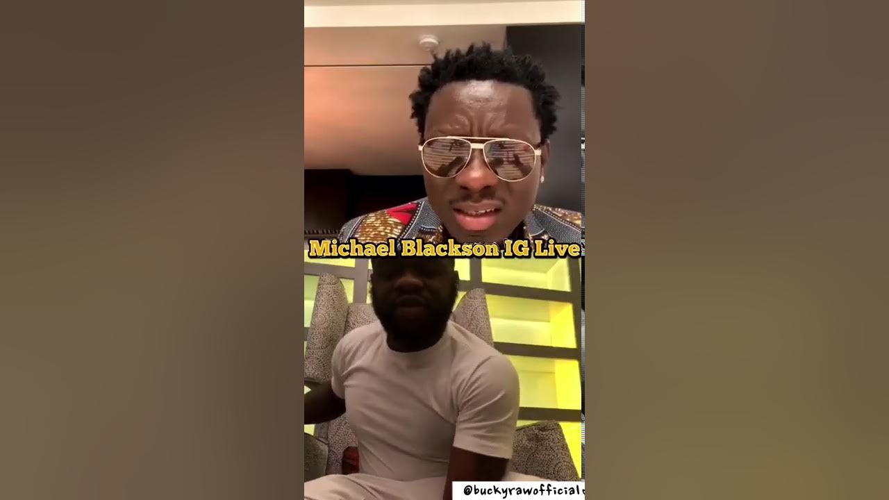 Medicine Premiere Bucky And Comedian Michael Blackson Ig Live Interview Youtube