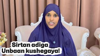 SIRTAN ADIGA UNBAN KUSHEGAYA QISO DHACADAY 1874!@sawdamqaalib 