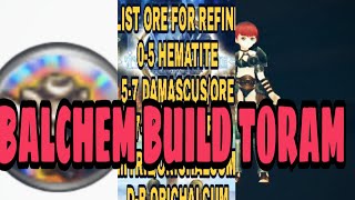 Toram Online Learning BS Alchemist (Build + Apk fill status) Toram Online Learning BS Alchemist (Build + Apk fill status)