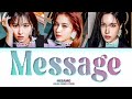 MISAMO "Message" | Color Coded Lyrics (by Yeontani)