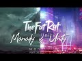 TheFatRat - Monody vs. Unity (With Addicted Singing) 【Haddis Mashup Remix】