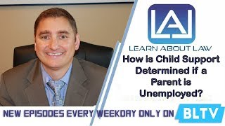 How is Child Support Determined if a Parent is Unemployed or Underemployed? | Learn About Law