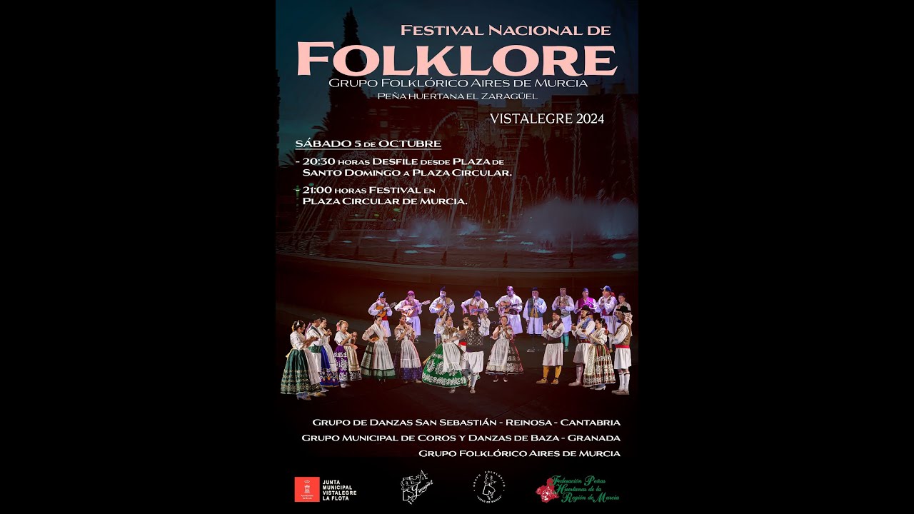 GRUPO FOLKLÓRICO AIRES DE MURCIA  -  FESTIVAL NACIONAL DE FOLKLÓRE VISTALEGRE 2024