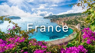France, Amazing views and relaxing music for soul 4K.